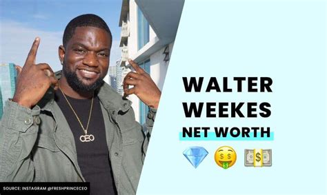 walter weekes net worth|Walter Weekes Net Worth